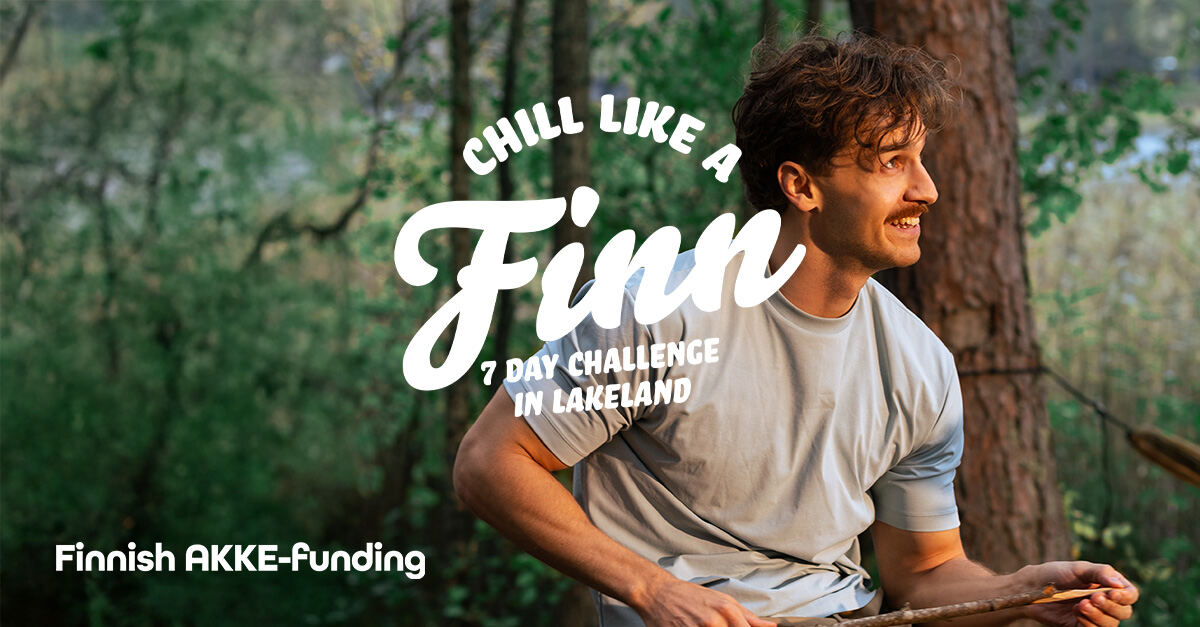 Chill Like a Finn, Lakeland Finland